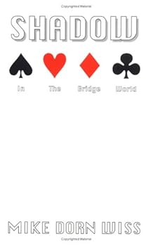 Paperback Shadow in the Bridge World Book