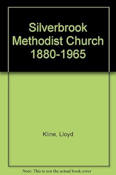 Hardcover Silverbrook Methodist Church 1880-1965 Book