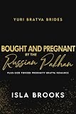 Cover zum Buch Bought and Pregnant by the Russian Br...