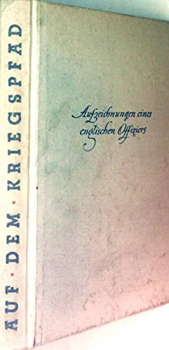 Auf Dem Kriegspfad Kurzgeschichte Auf dem Kriegspfad. Aufzeichnungen eines englischen Offiziers : Squires