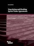 Negotiating and Drafting Sports Venue Agreements (Coursebook)