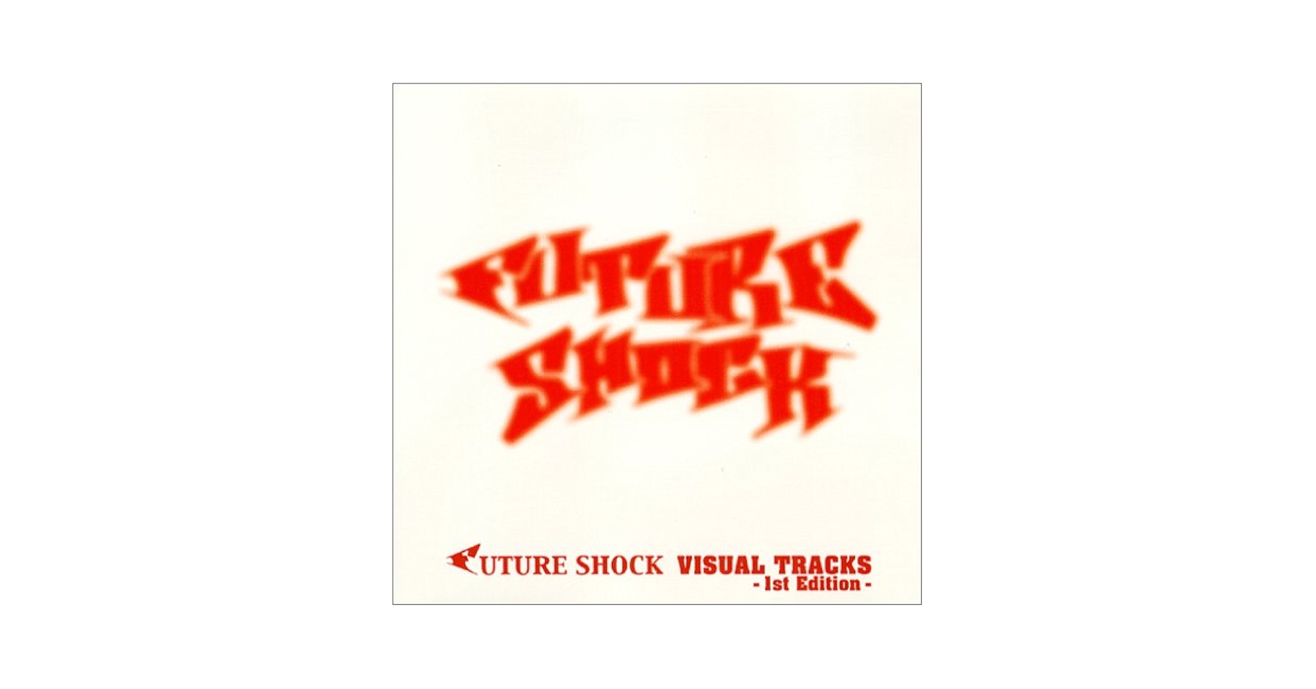 Amazon.co.jp: FUTURE SHOCK Original Visual Tracks First