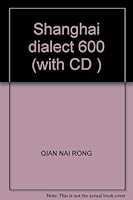 Shanghai dialect 600 7543212234 Book Cover