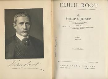 Hardcover Elihu Root. Volume 1, 1845-1909 Book
