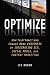 Optimize: How to Attract and Engage More Customers by Integrating SEO, Social Media, and Content Marketing