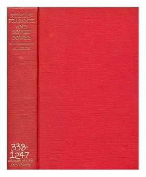 Hardcover RUSSIAN PEASANTS AND SOVIET POWER a Study of Collectivization Book