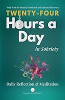 Twenty-Four Hours a Day in Sobriety B0F16BVCGP Book Cover