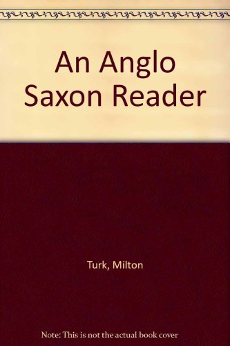 An Anglo-Saxon reader, B00085YPI0 Book Cover