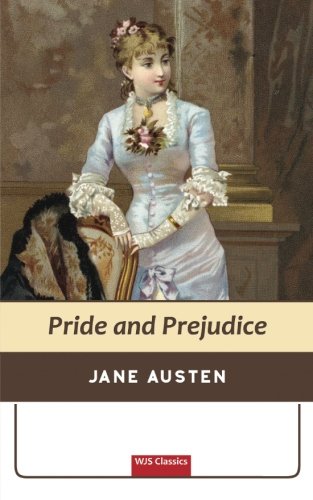 Pride and Prejudice: 2 (Wjs Classics)