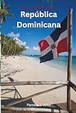 Guía de Viaje de la República Dominicana
