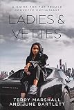 Ladies & Vettes: A Guide for the Female Corvette Enthusiast