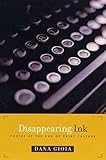 Disappearing Ink: Poetry at the End of Print Culture