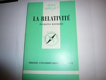 Mass Market Paperback La Relativité (QUE SAIS-JE ?) [French] Book