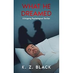 What He Dreamed Audiolibro Por K. Z. Black arte de portada