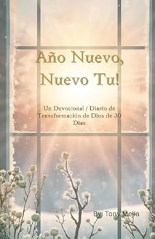 Paperback Ao Nuevo, Nueva T!: Diario de Transformacin con Dios de 30 Das [Spanish] Book