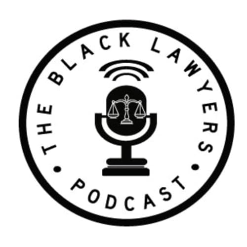 『The Black Lawyers Podcast』のカバーアート