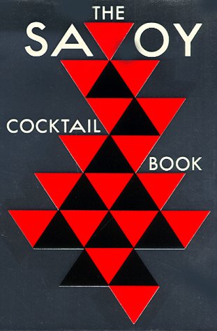 The Savoy Cocktail Book 0094662304 Book Cover