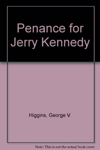 Penance for Jerry Kennedy 0881842249 Book Cover