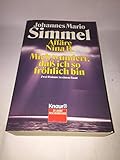 Affäre Nina B. / Mich wundert, dass ich so fröhlich bin (Knaur Taschenbücher. Romane, Erzählungen) - Johannes M Simmel 