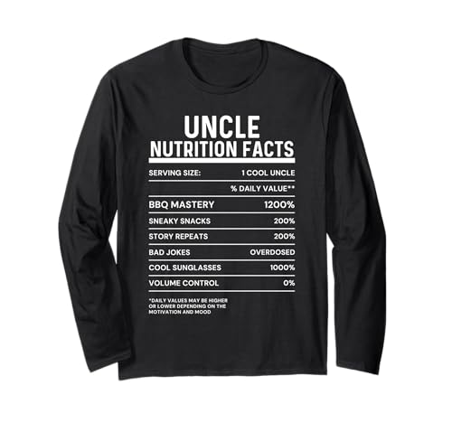 Uncle Nutrition Facts Funny Graphic Hombres Niños Niños Manga Larga