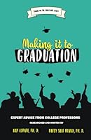 Making It to Graduation 1732369054 Book Cover