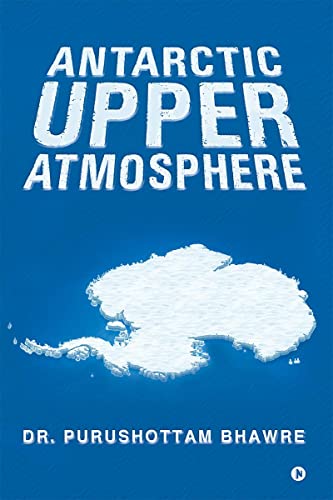 Antarctic Upper Atmosphere
