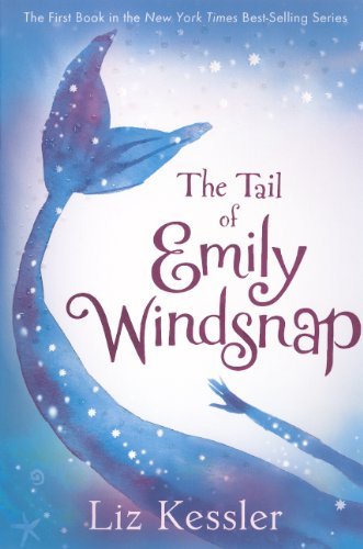 The Tail of Emily Windsnap by Liz Kessler (2012... B01K91KZKO Book Cover