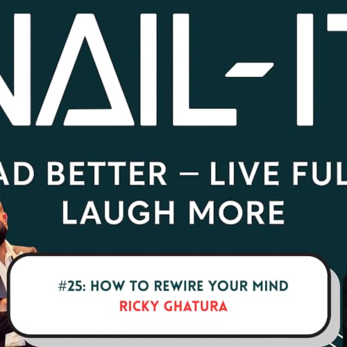 How to Rewire Your Mind with Ricky Ghataura