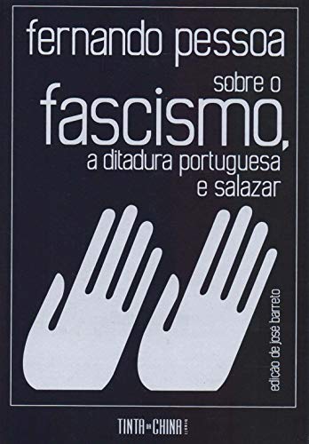 Sobre o fascismo, a ditadura Portuguesa e salazar