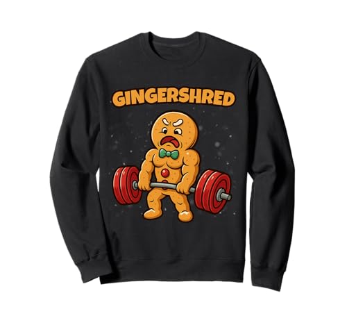Gingershred Funny Gingerbread Man Gym Workout Christmas Sudadera
