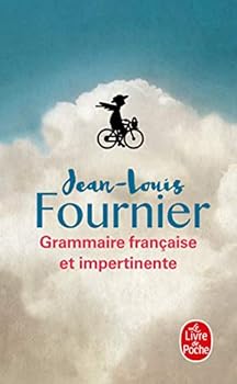 Grammaire franÃ§aise et impertinente