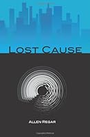 Lost Cause 0615435904 Book Cover