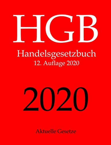 HGB, Handelsgesetzbuch, Aktuelle Gesetze HGB, Handelsgesetzbuch, Aktuelle Gesetze