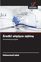 Srodki wiazace zebine (Polish Edition) 6208887941 Book Cover