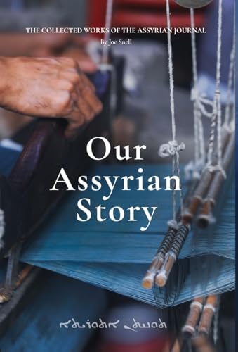 Our Assyrian Story