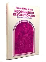 Jessie White Mario: Risorgimento revolutionary 0821401033 Book Cover