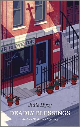 Deadly Blessings: An Alex St. James Mystery