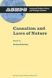 Causation and Laws of Nature (Studies in History and Philosophy of Science, 14)