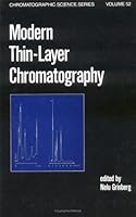 Modern Thin-layer Chromatography (Chromatographic Science) 0824781384 Book Cover