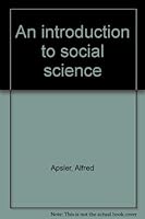 An Introduction to Social Science 0394319745 Book Cover