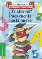 ¿te atreves? pues cuenta hasta nueve 8430591729 Book Cover