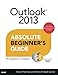 Outlook 2013 Absolute Beginner's Guide