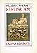Etruscan (Reading the Past)