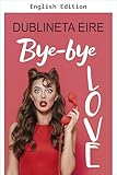 ebay de  Bye-bye, love (English Edition)