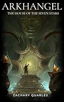 Arkhangel: The House of the Seven Stars B0CWH5861C Book Cover