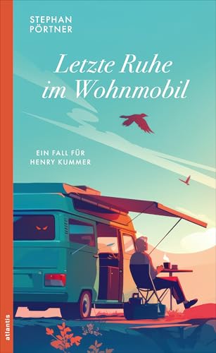 Letzte Ruhe im Wohnmobil: Ein Fall für Henry Kummer (German Edition)