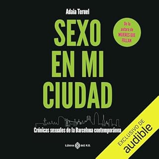Sexo en mi ciudad Audiolibro Por Adaia Teruel arte de portada