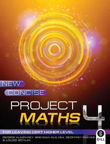 New Concise Project Maths 4: for Leaving Certificate Higher Level