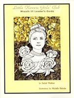 Little Flowers Girls Club Leaders Manual - Wreath 3 096646897X Book Cover