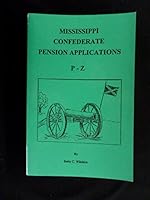 Mississippi Confederate Pension Applications 1885480067 Book Cover